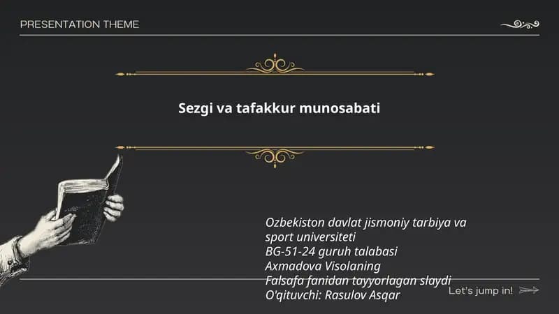 Sezgi va tafakkur munosabati