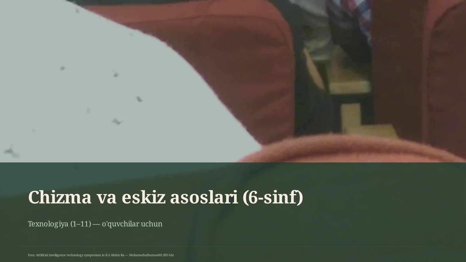 Chizma va eskiz asoslari (6-sinf)