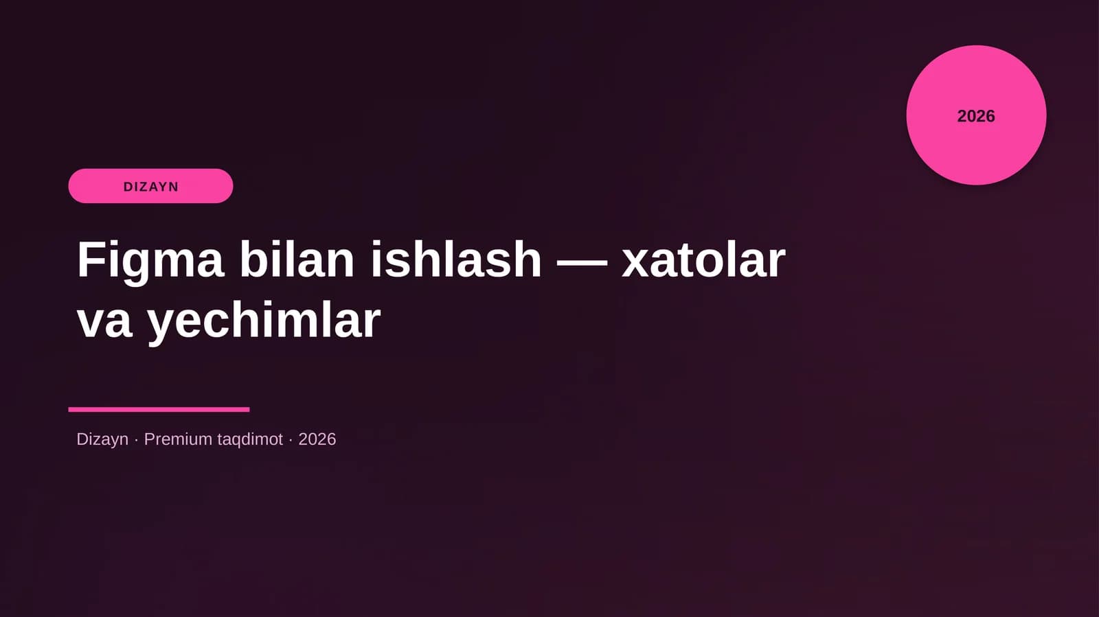 Figma bilan ishlash — xatolar va yechimlar