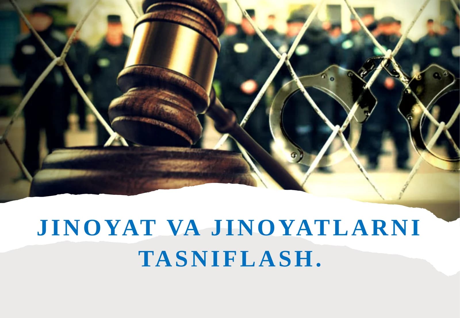 Jinoyatlar va jinoyatlarni tasniflash