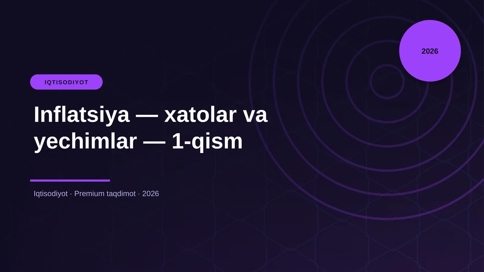 Inflatsiya — xatolar va yechimlar — 1-qism