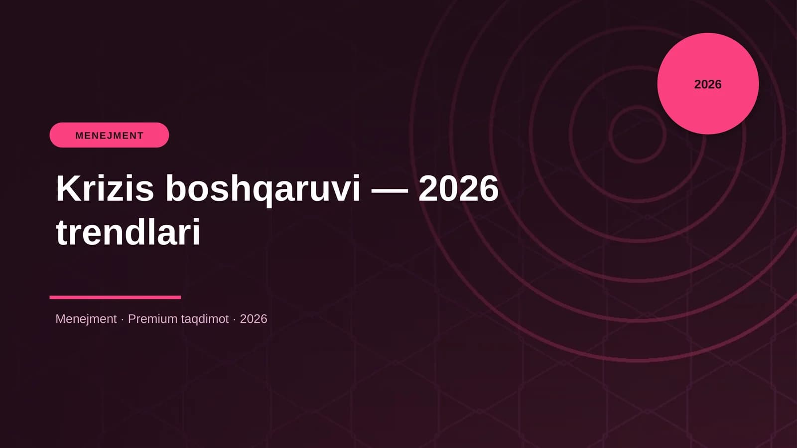 Krizis boshqaruvi — 2026 trendlari