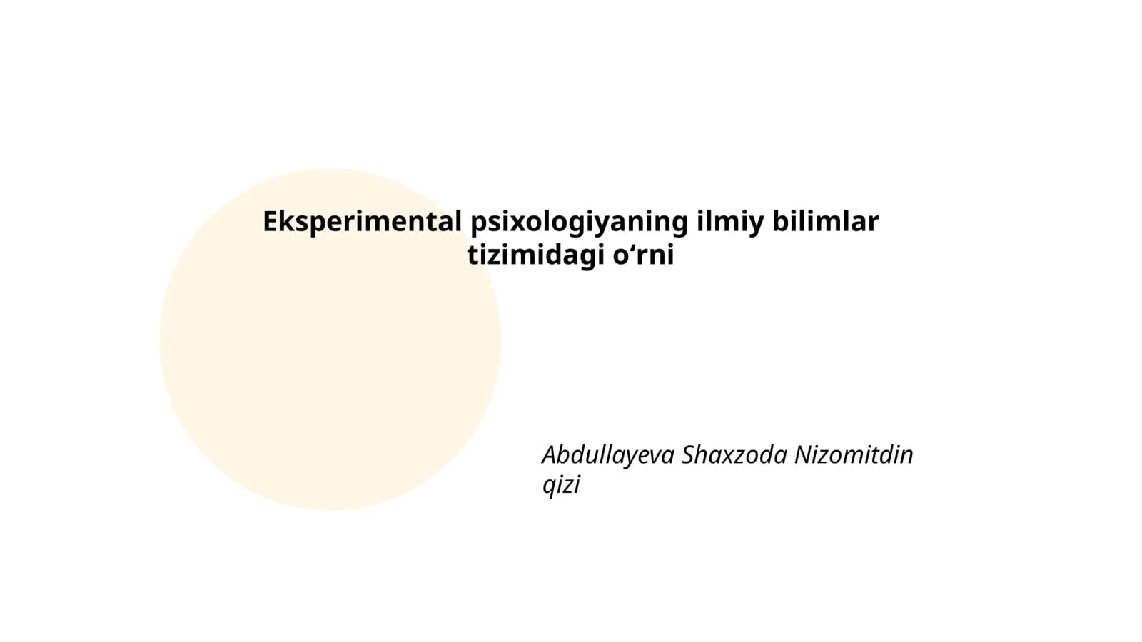 Eksperimental psixologiyaning ilmiy bilimlar tizimidagi oʻrni