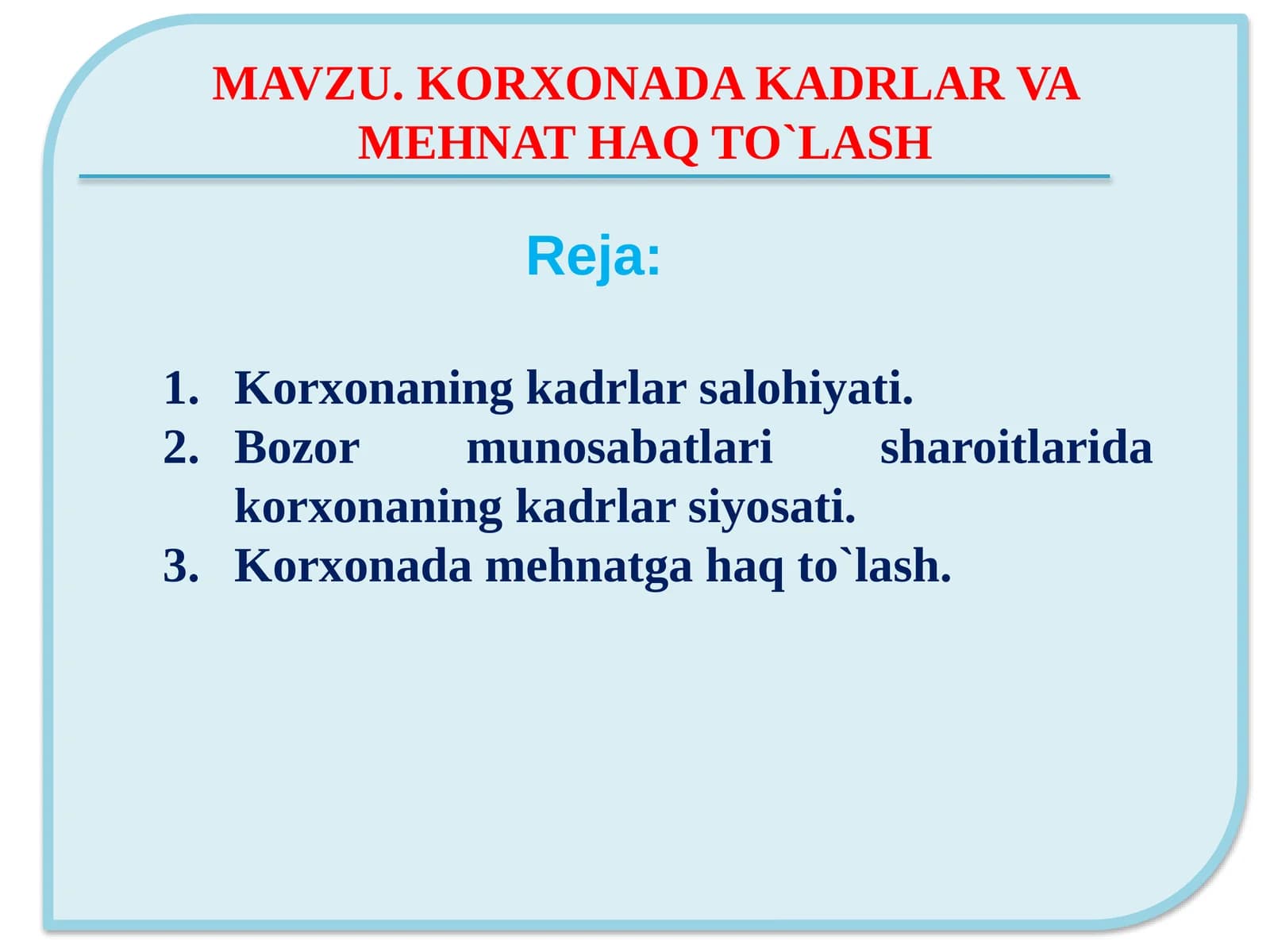 Korxona kadrlari va mehnat haq to'lash