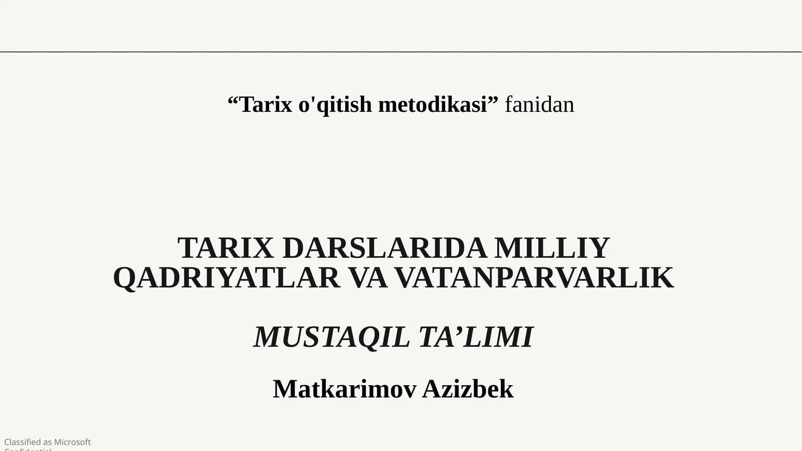 Tarix darslarida milliy qadriyatlar va vatanparvarlik