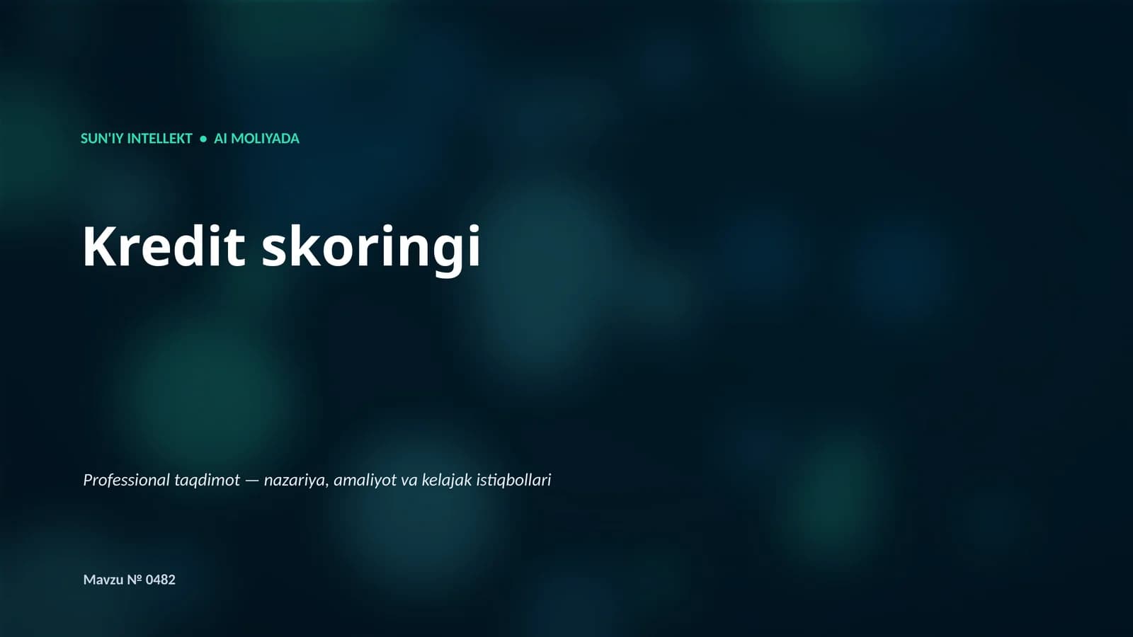 SUN'IY INTELLEKT • AI MOLIYADA