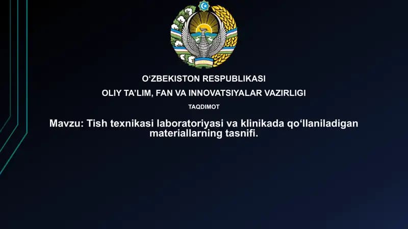 Tishtexnika laboratoriyasi va klinikada qoʻllaniladigan materiallar