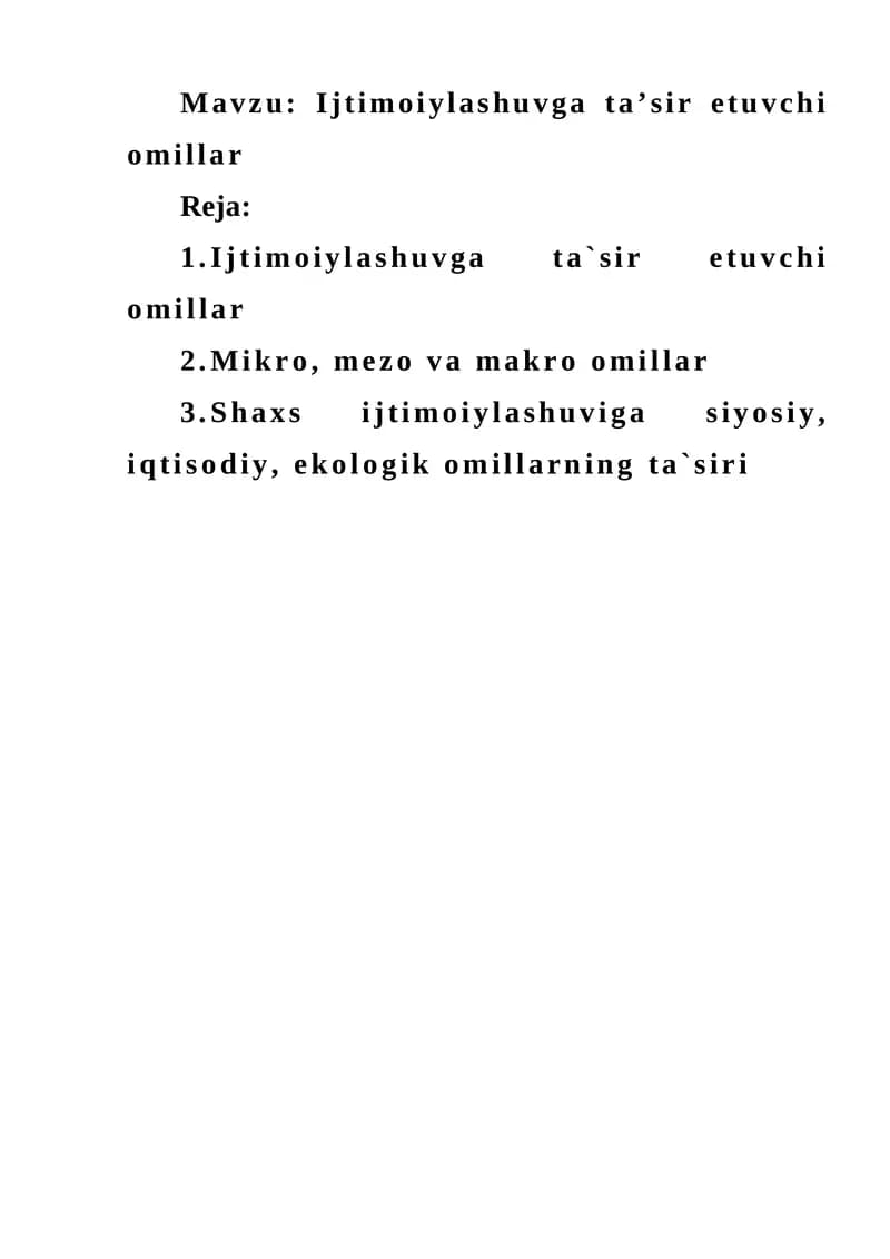 Ijtimoiylashuvga ta'sir etuvchi omillar