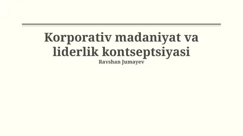 Korporativ madaniyat va liderlik kontseptsiyasi