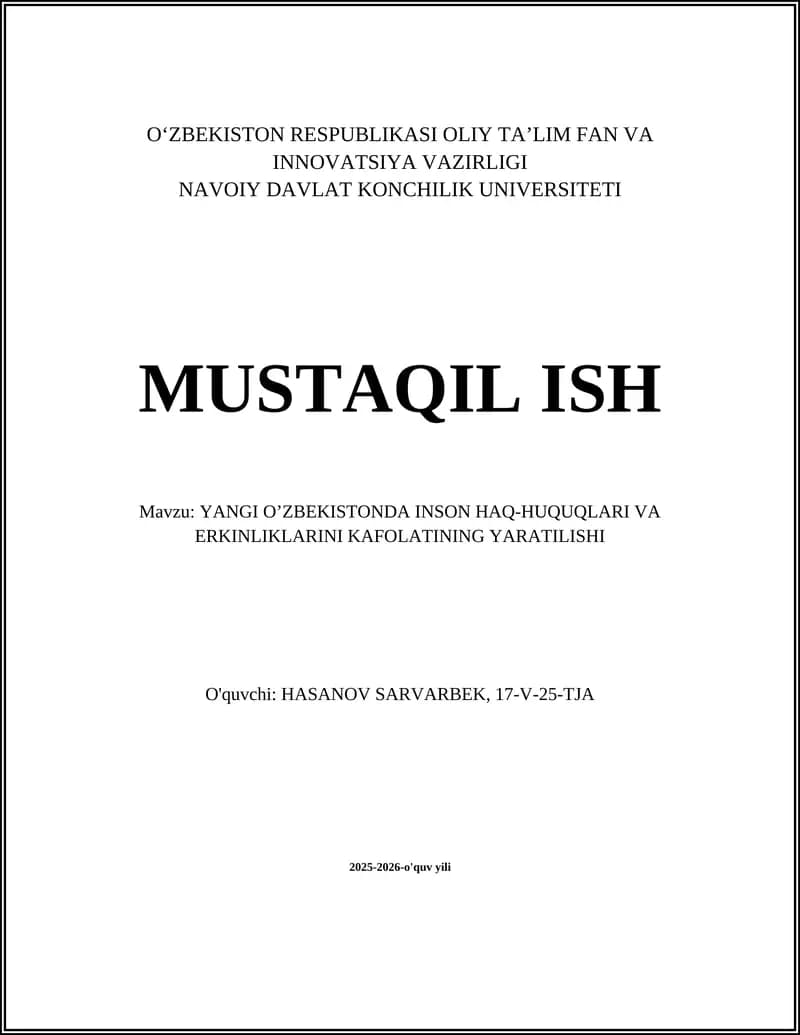 Yangi Oʼzbekistonda Inson Haq-huquqlari va Erkinliklarini Kafolatining Yaratilishi