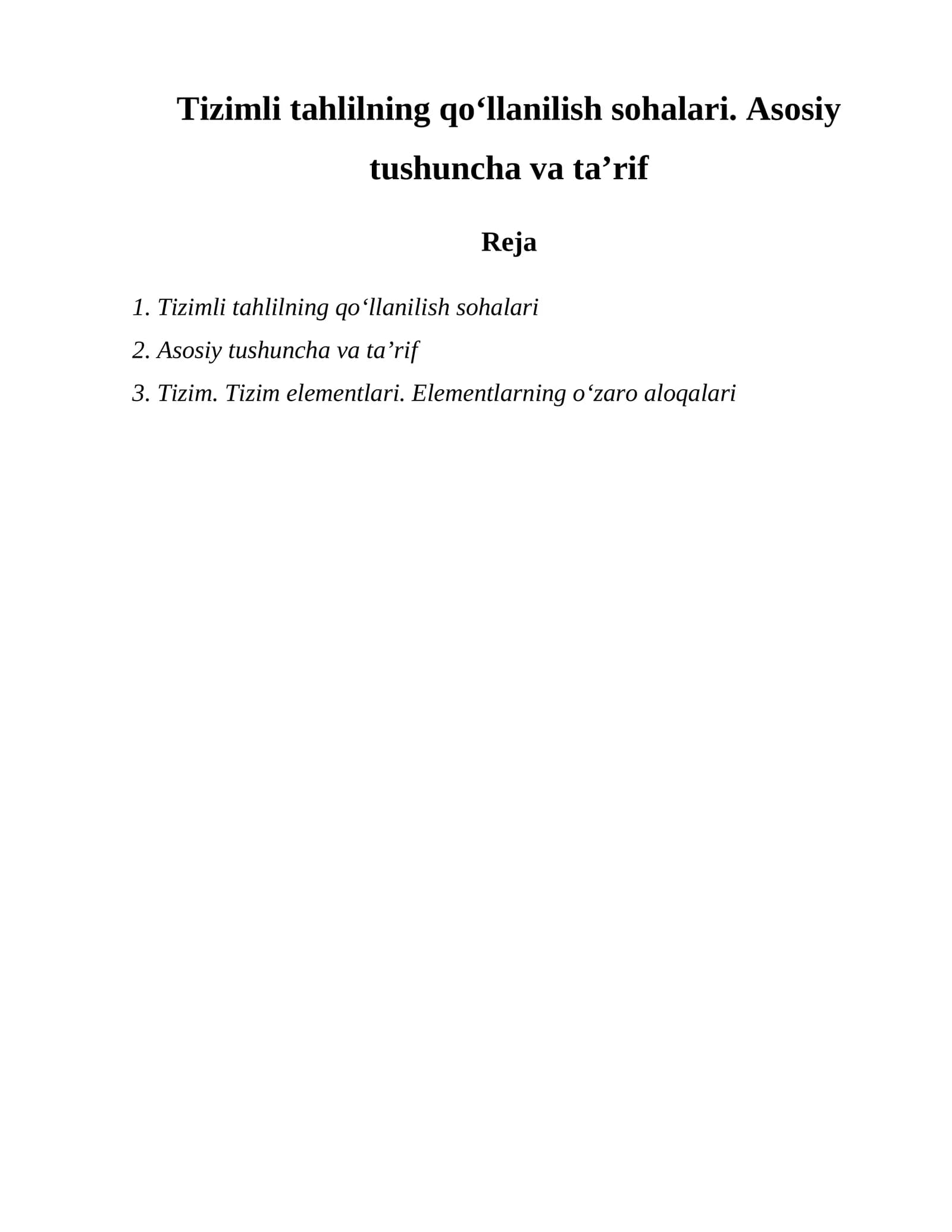 Tizimli tahlilning qoʻllanilish sohalari