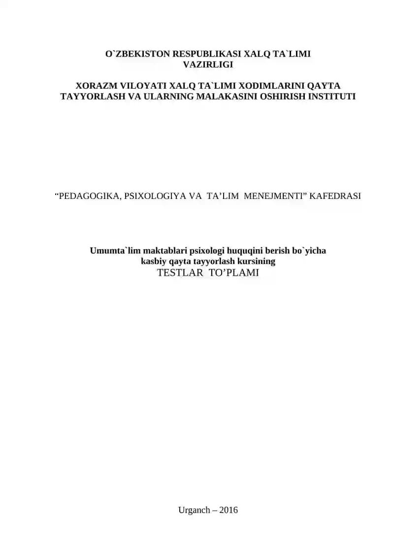 Pedagogika, psixologiya va ta'lim menejmenti kafedrasi uchun testlar to'plami