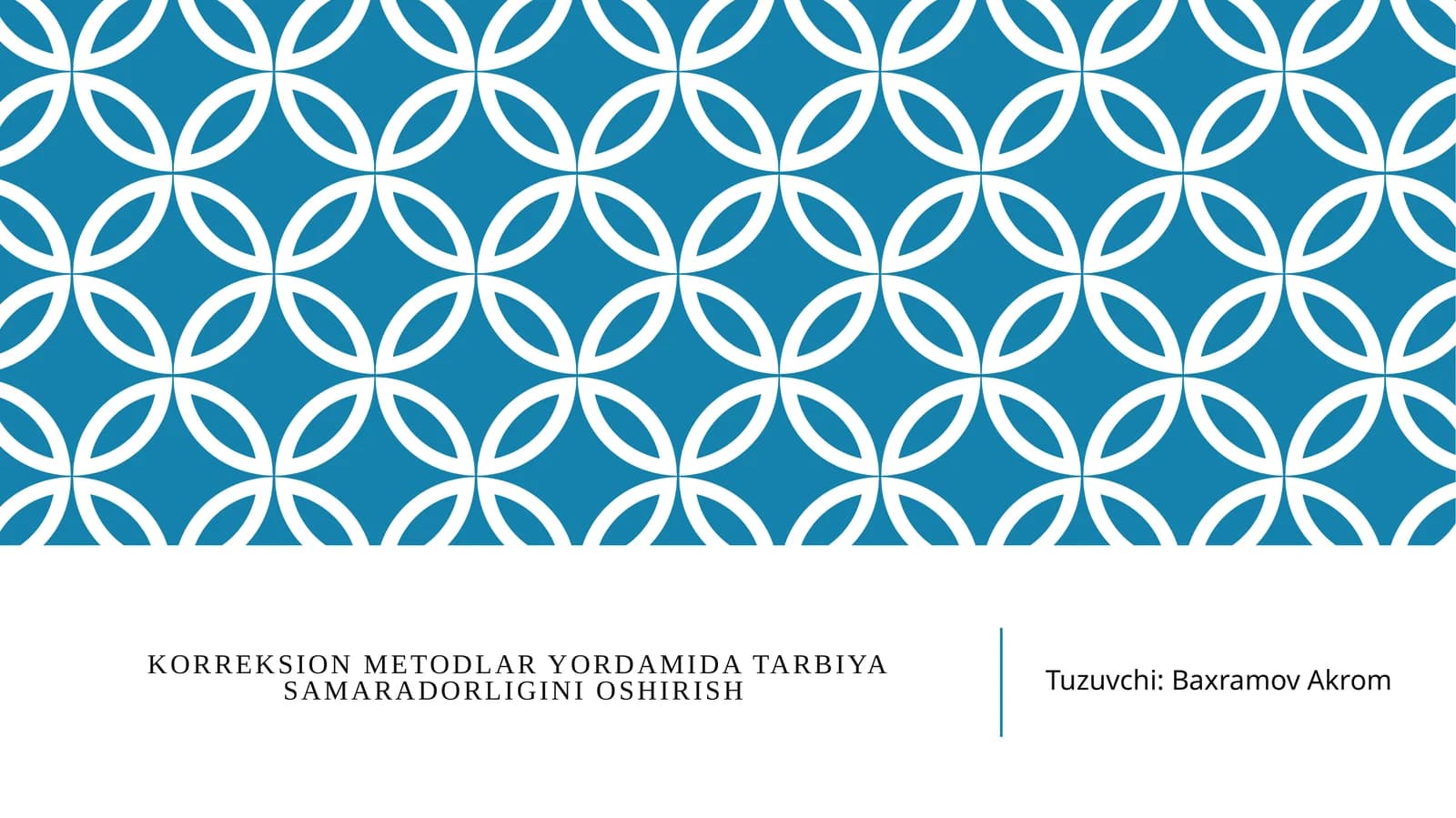korreksionmetodlaryordamidatarbiyasamaradorliginioshirish
