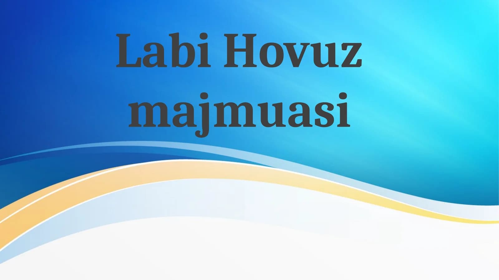 Labi Hovuz majmuasi