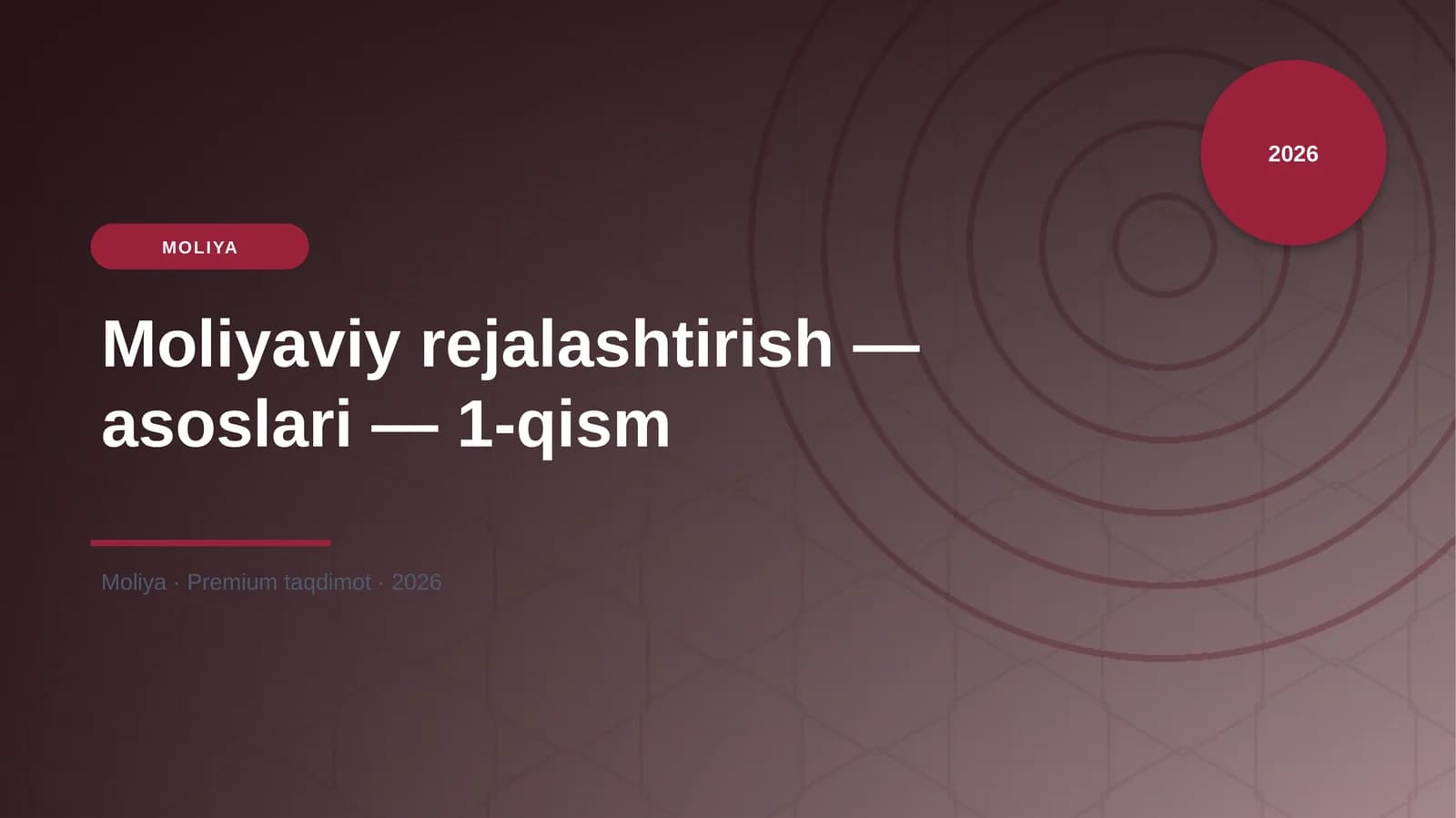 Moliyaviy rejalashtirish — asoslari — 1-qism