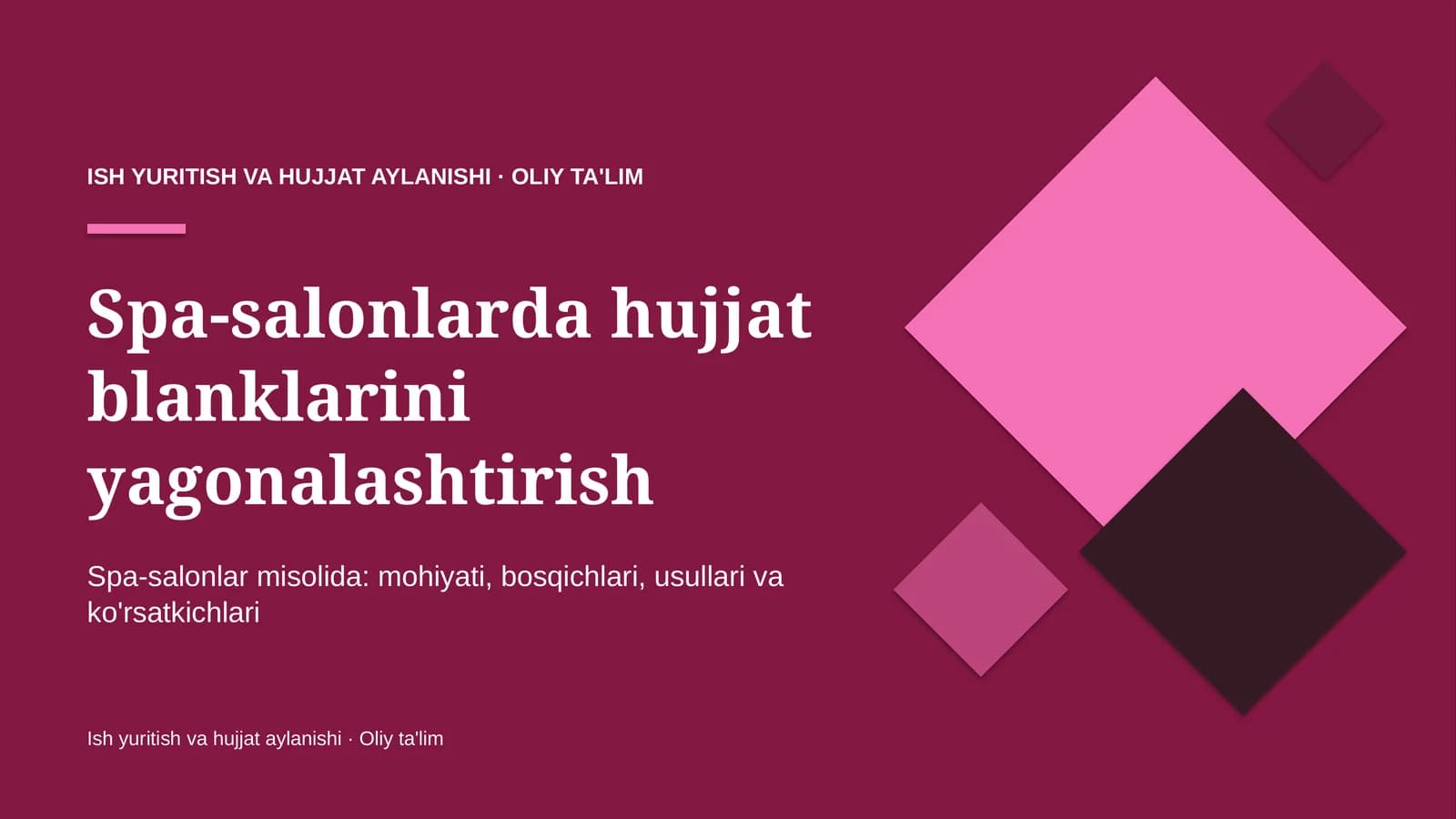 spa salonlarda hujjat blanklarini yagonalashtirish 4270