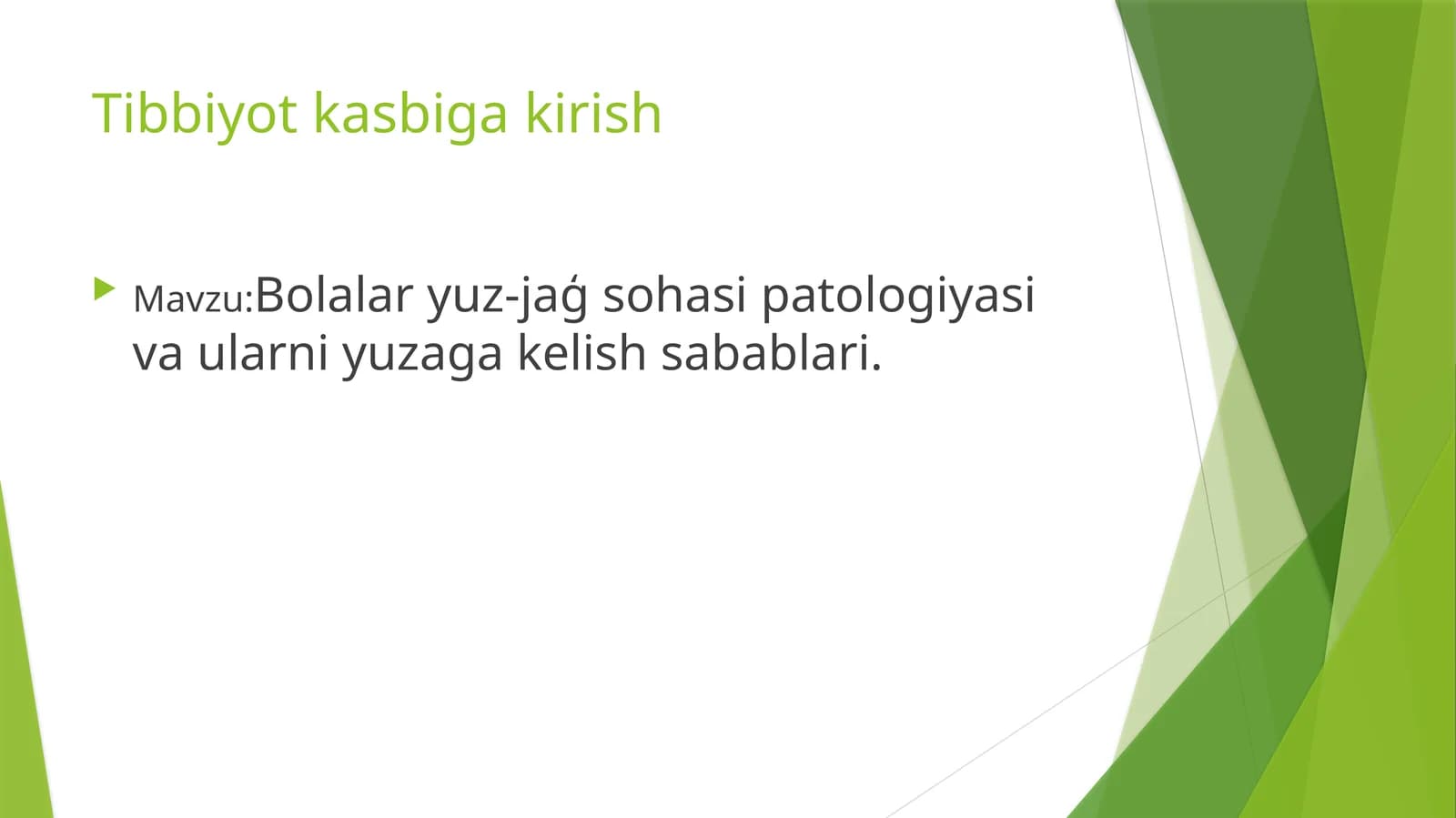 Bolalar yuz-jaģ sohasi patologiyasi va ularni yuzaga kelish sabablari.