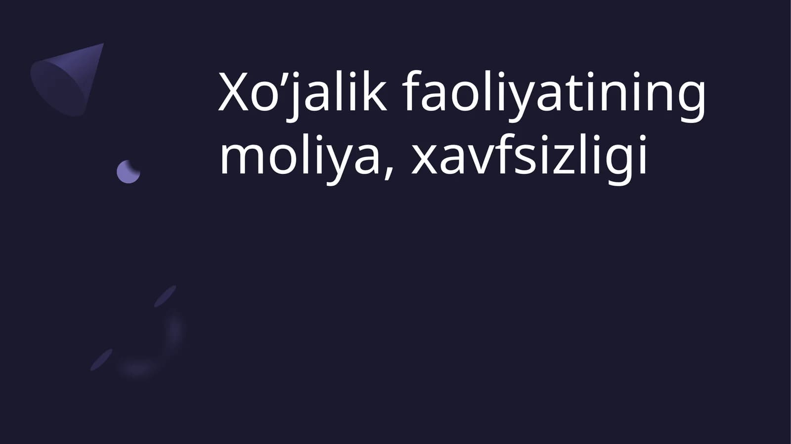 Moliya xavfsizligini ta'minlashda strategik rejalashtirish muhim rol o'ynaydi