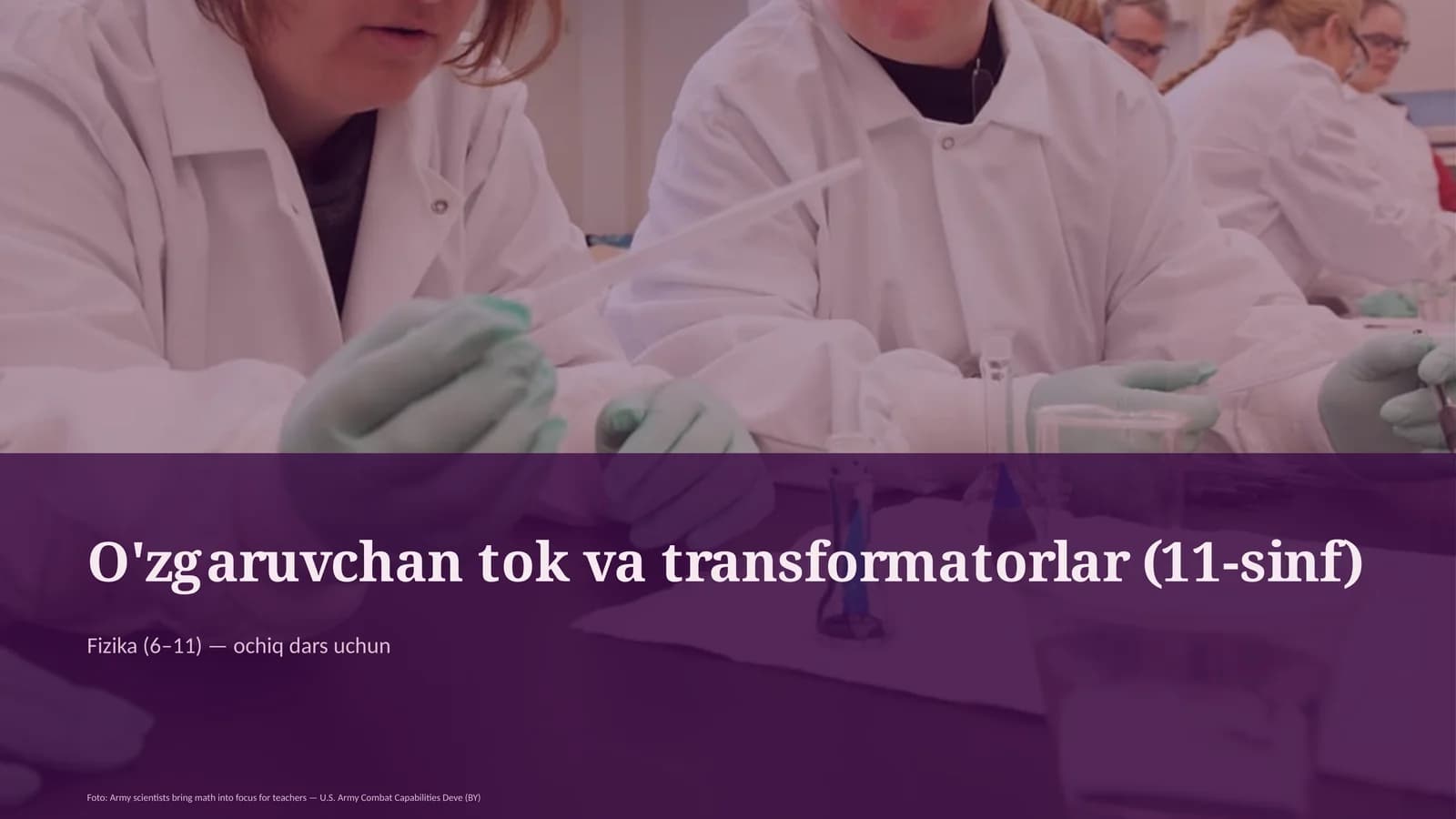 O'zgaruvchan tok va transformatorlar (11-sinf)