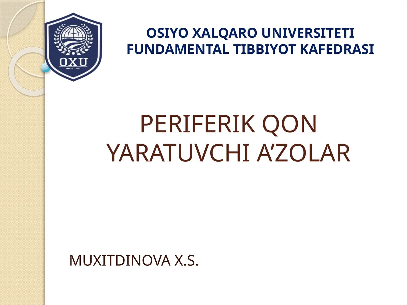 PERIFERIK QON YARATUVCHI A’ZOLAR