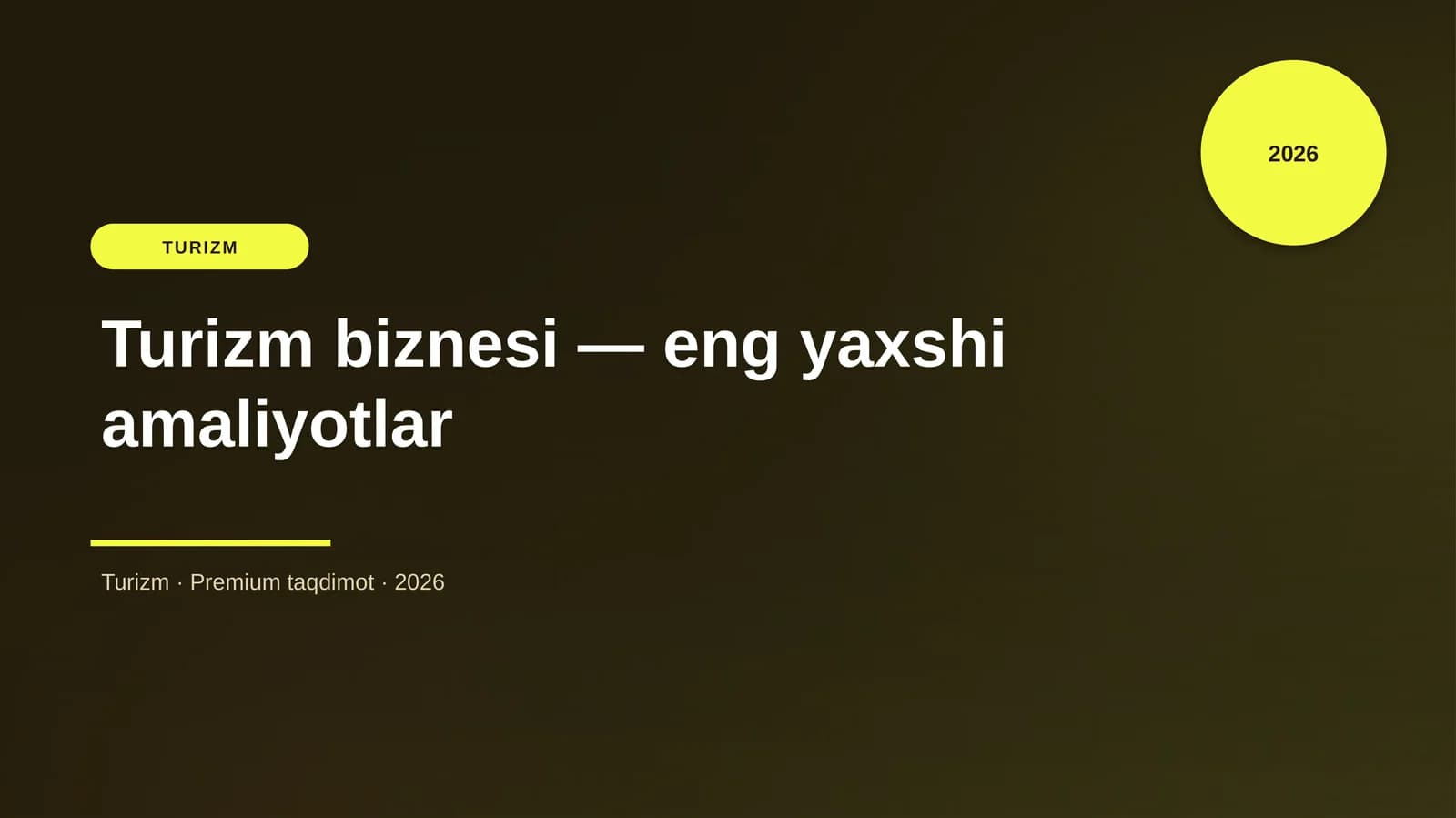 Turizm biznesi — eng yaxshi amaliyotlar