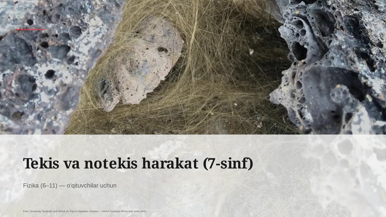 Tekis va notekis harakat (7-sinf) Fizika (6–