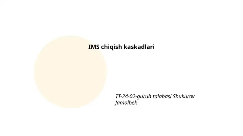 IMS chiqish kaskadlari