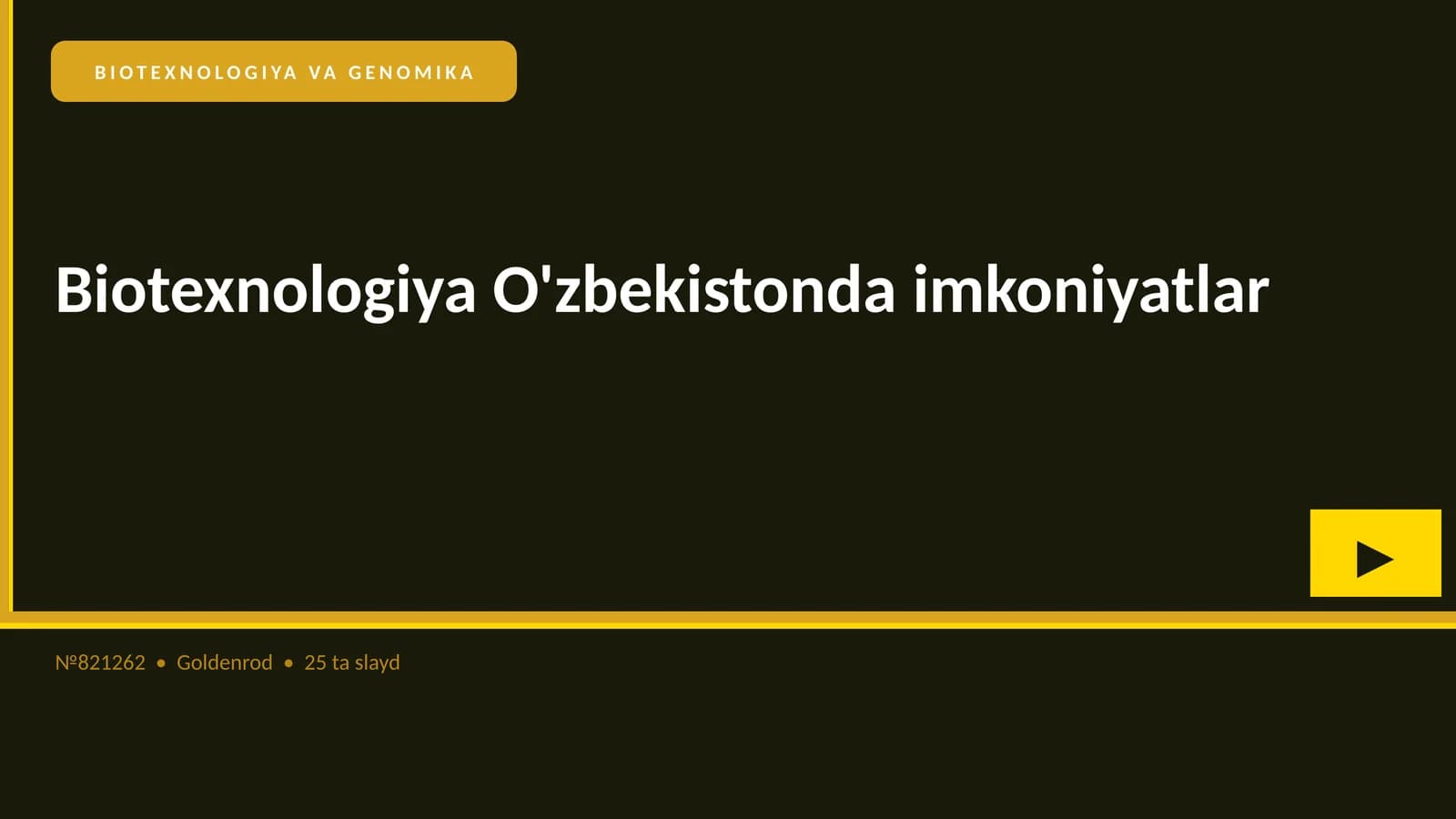 BIOTEXNOLOGIYA VA GENOMIKA