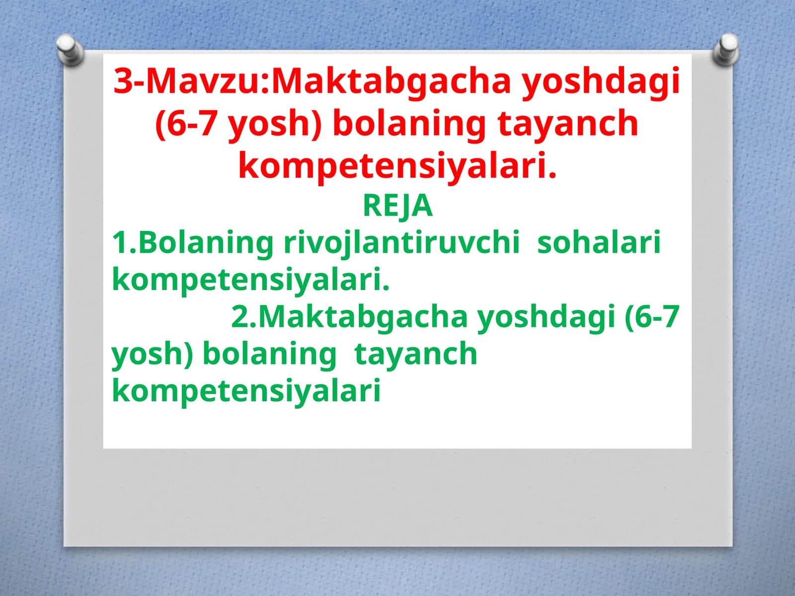Maktabgachayoshdagi (6-7 yosh) bolaning tayanch kompetensiyalari
