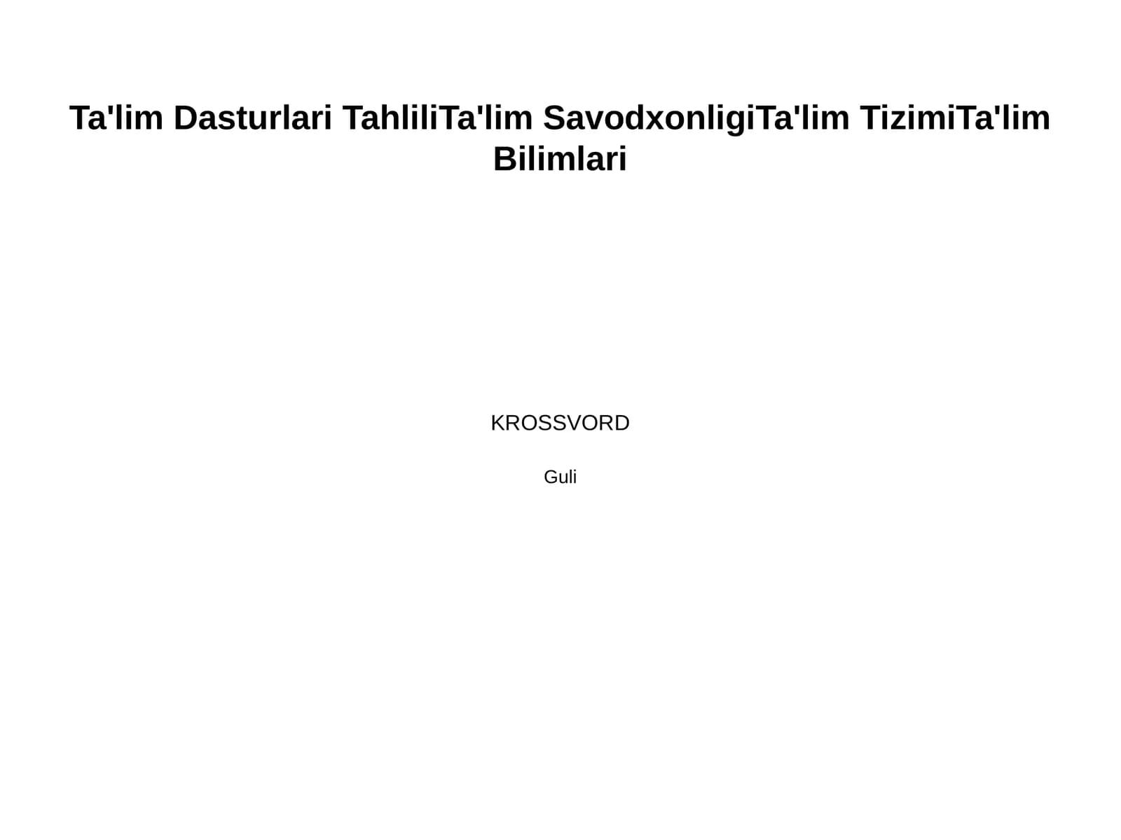 Ta’lim dasturlarini amalga oshirish samaradorligini baholash