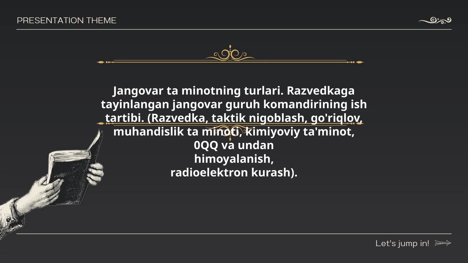 Jangovar ta minotning turlari. Razvedkaga tayinlangan jangovar guruh komandirining ish tartibi