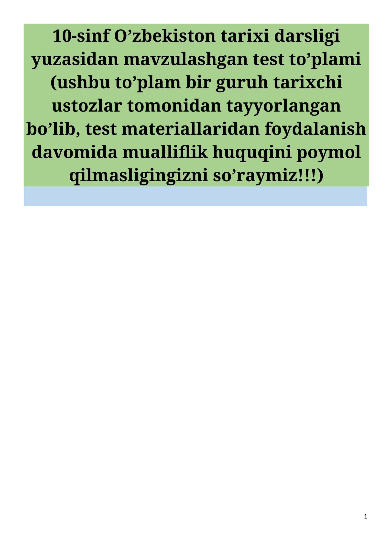 10-sinf O’zbekiston tarixidan mavzulshtirilgan testlar