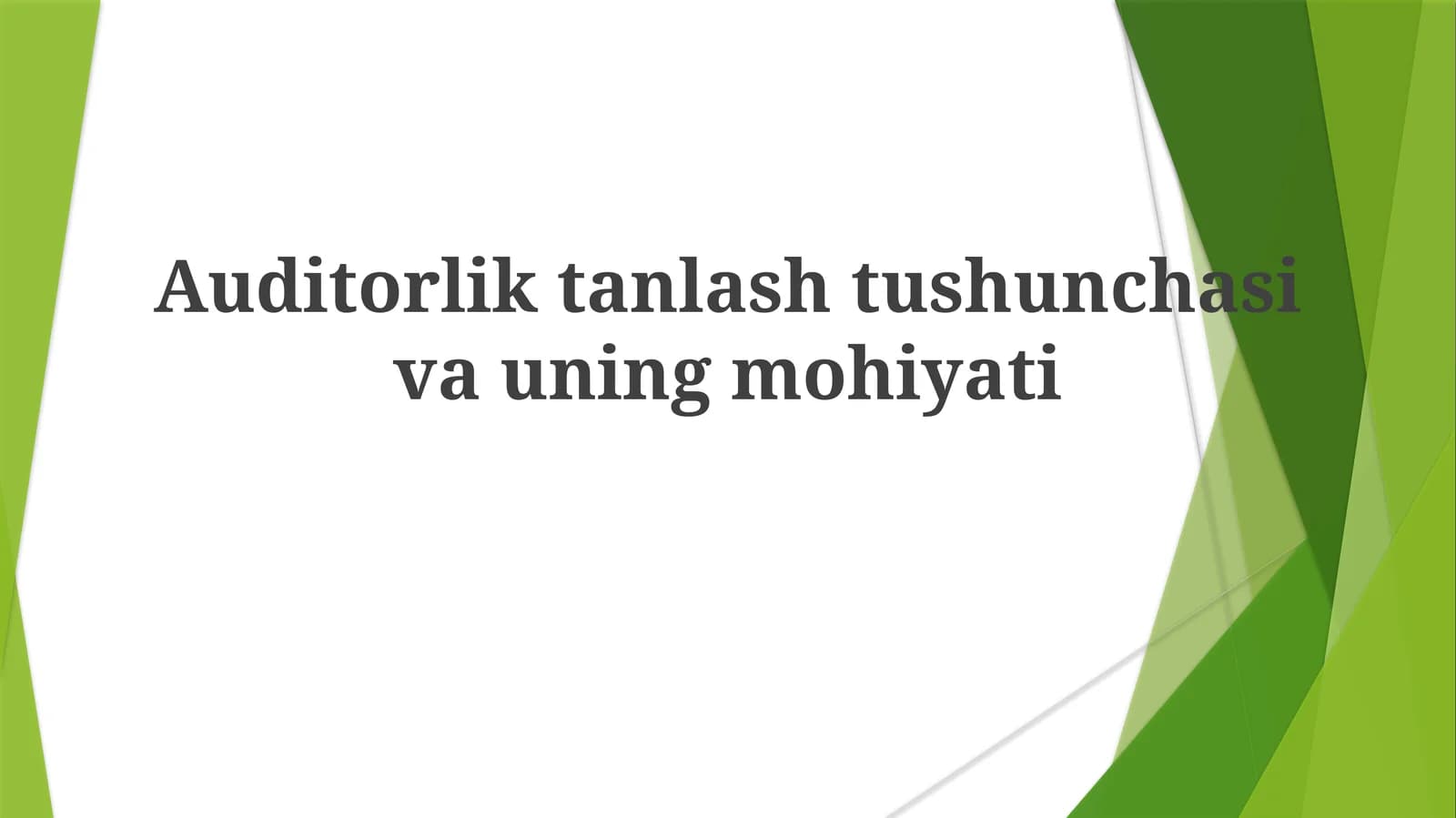 Auditor Tanlash Mezonlari