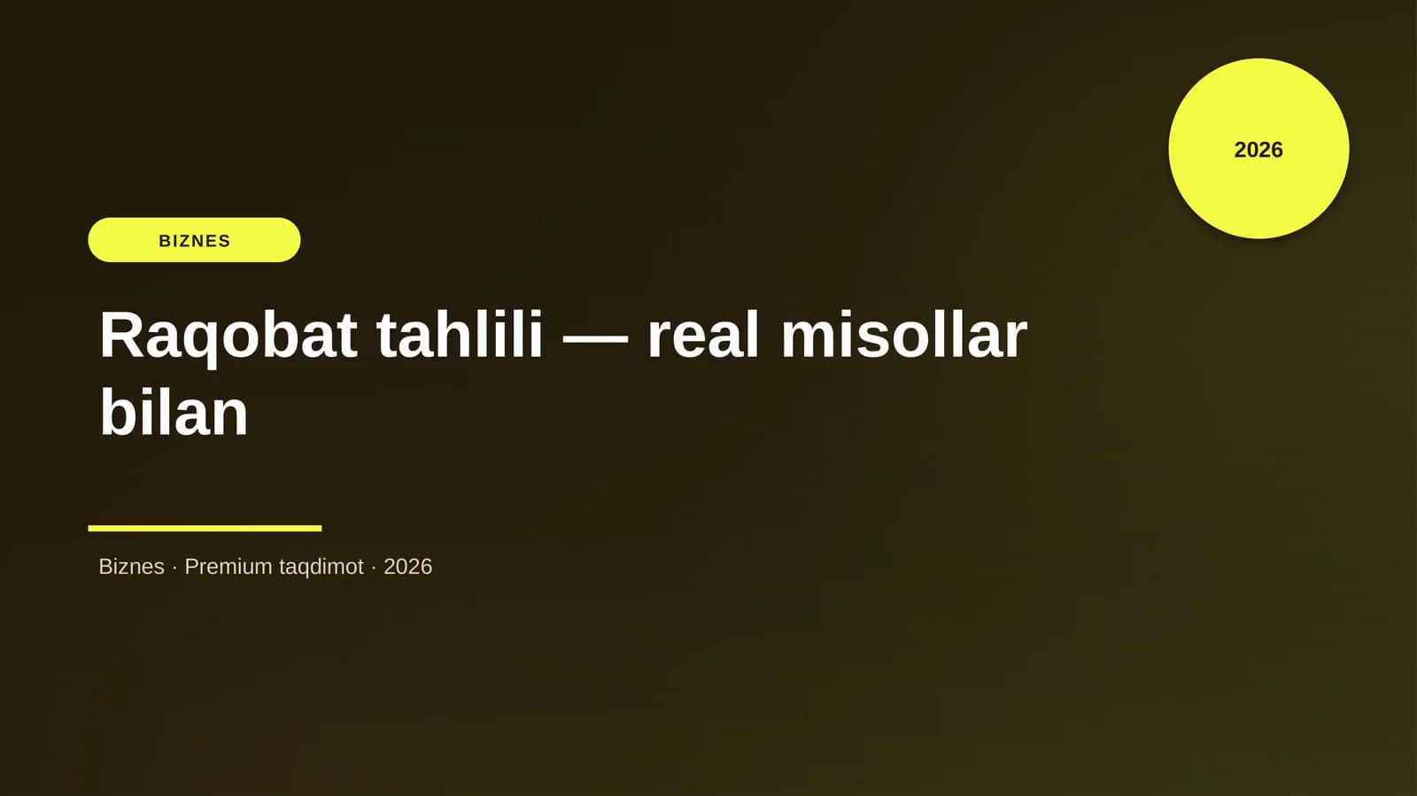 Raqobat tahlili — real misollar bilan