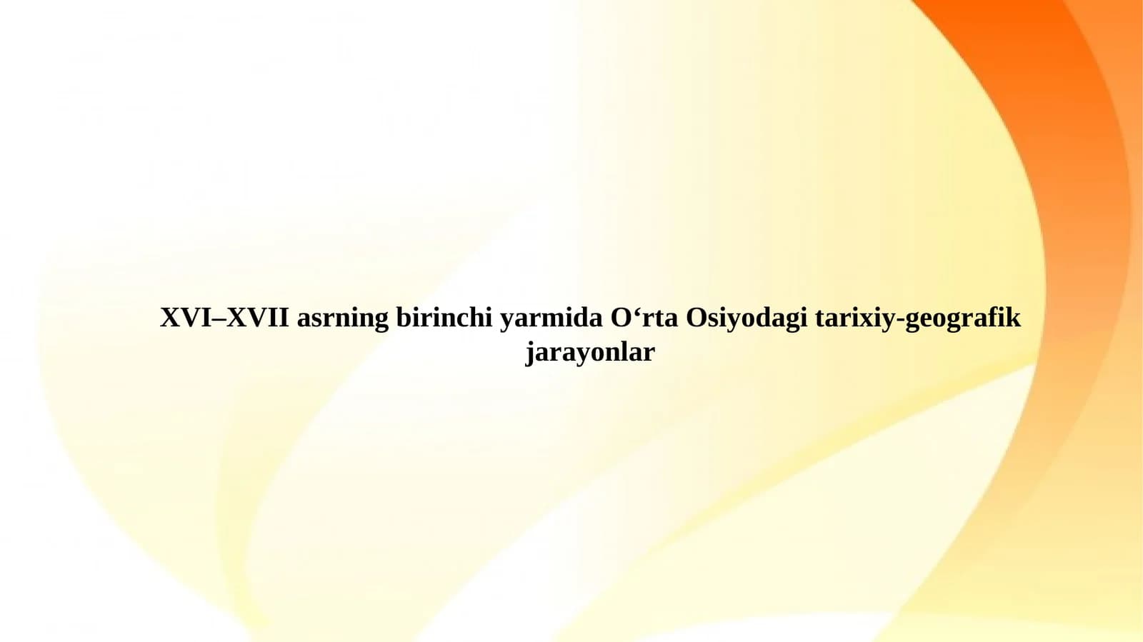 Shayboniylar va Ashtarxoniylar sulolalari hukmronligi