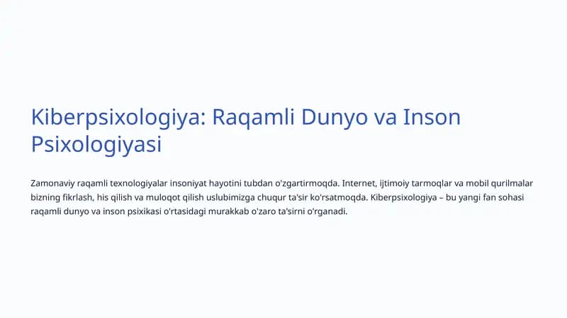Kiberpsixologiya: Raqamli Dunyo va Inson Psixologiyasi