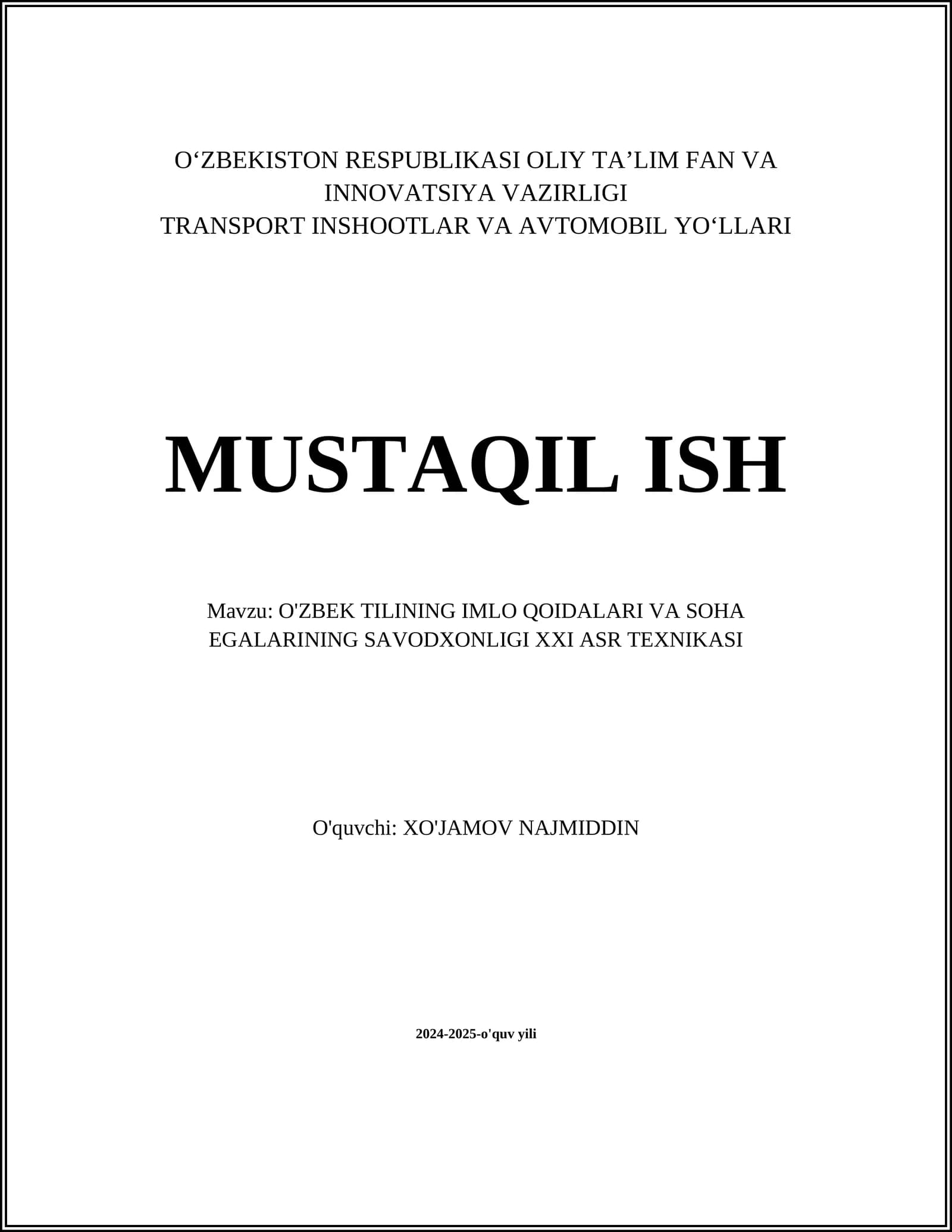O'ZBEK TILINING IMLO QOIDALARI VA SOHA EGALARINING SAVODXONLIGI XXI ASR TEXNIKASI