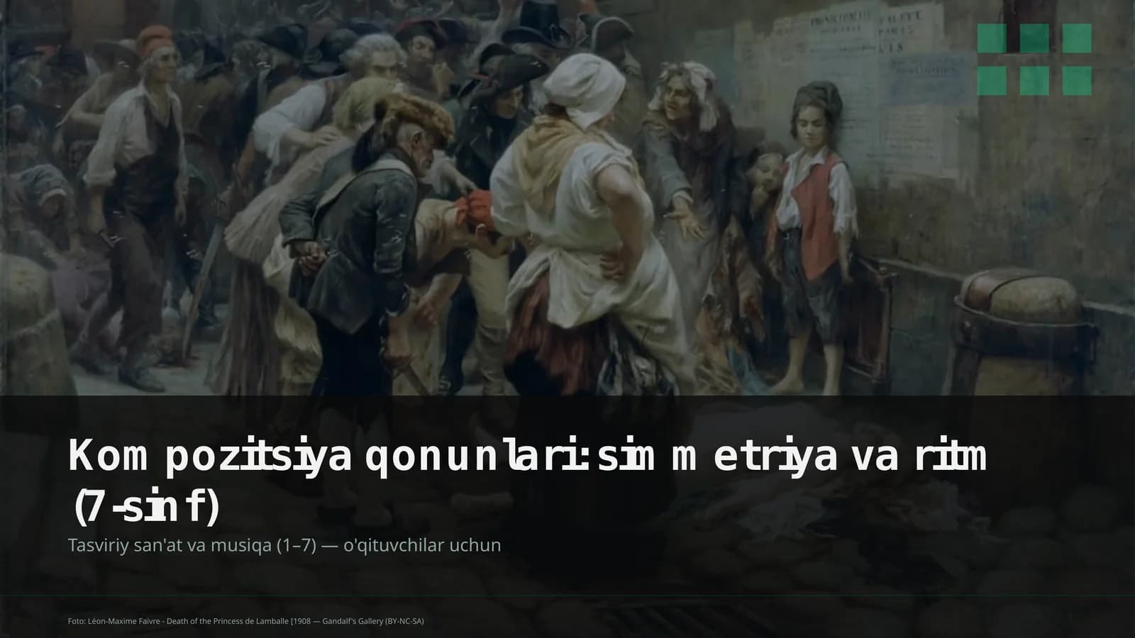 Kompozitsiya qonunlari: simmetriya va ritm (7-sinf)