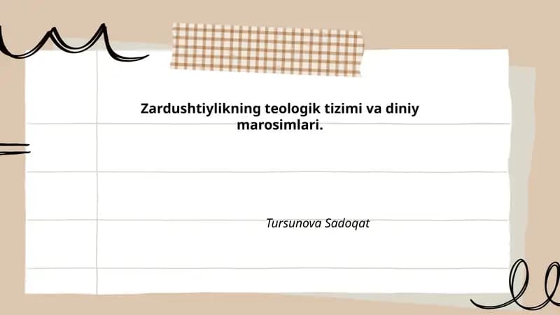 Zardushtiylikning teologik tizimi va diniy marosimlari