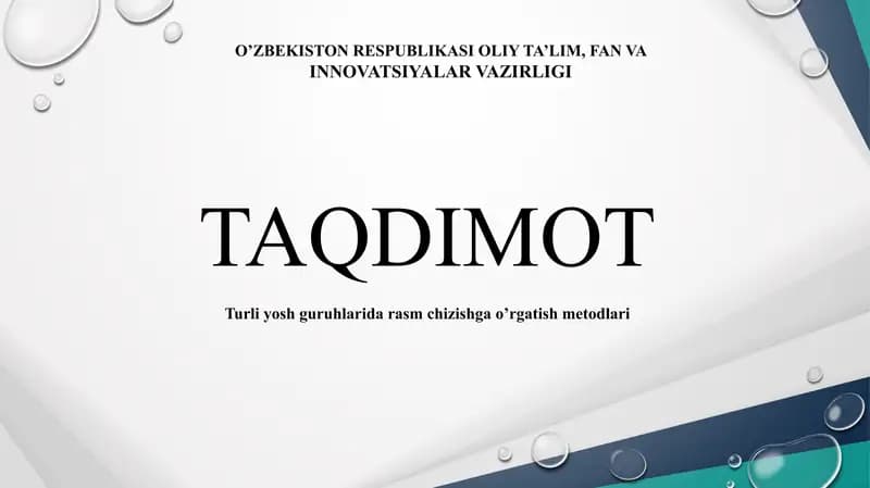 Turli yosh guruhlarida rasm chizishga o’rgatish metodlari
