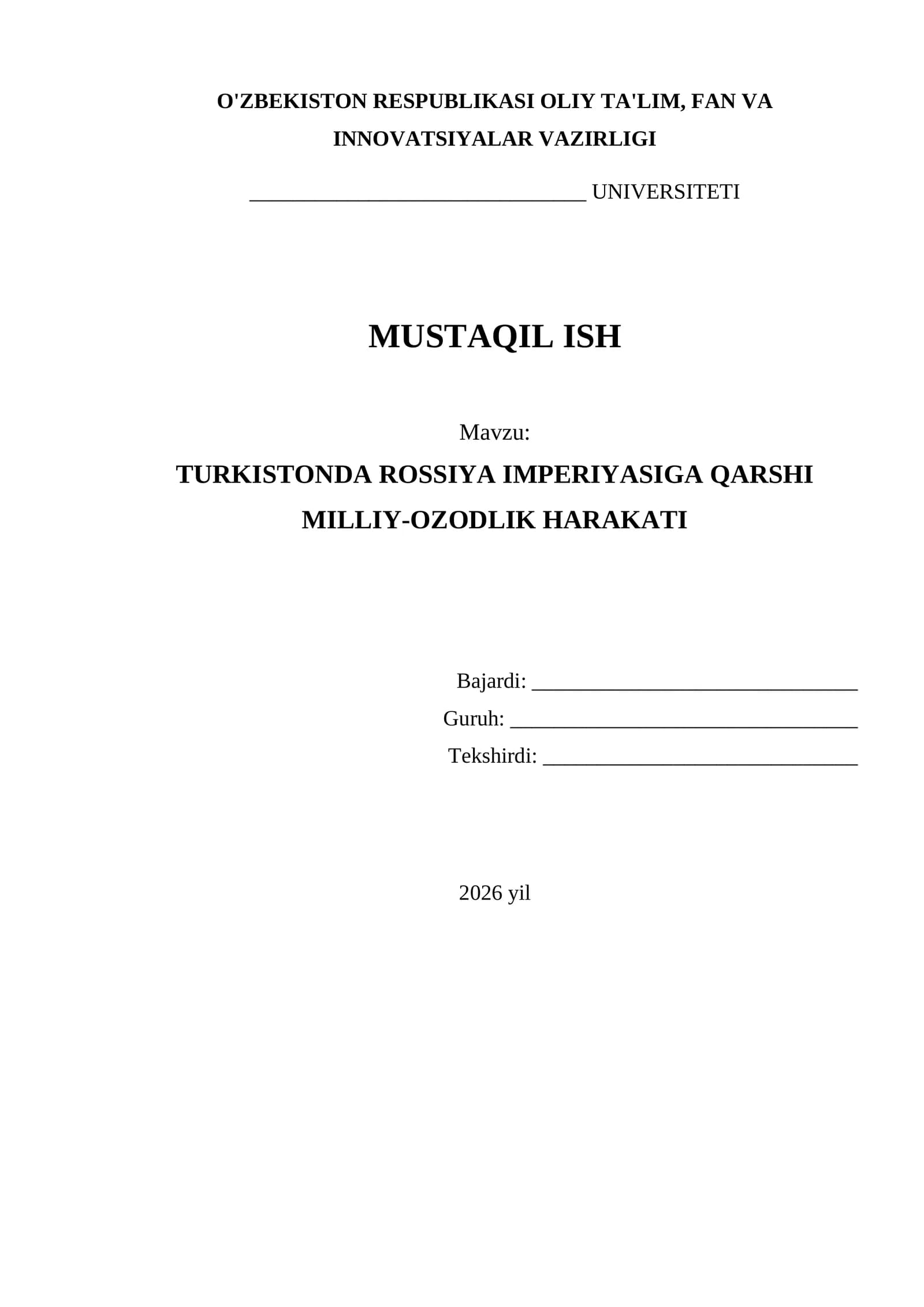 TURKISTONDA ROSSIYA IMPERIYASIGA QARSHI MILLIY-OZODLIK HARAKATI