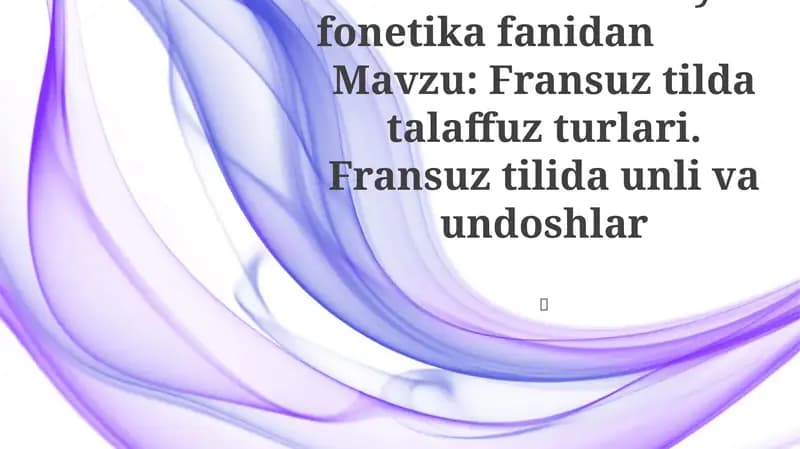Fransuz tili Nazariy fonetika fanidan
