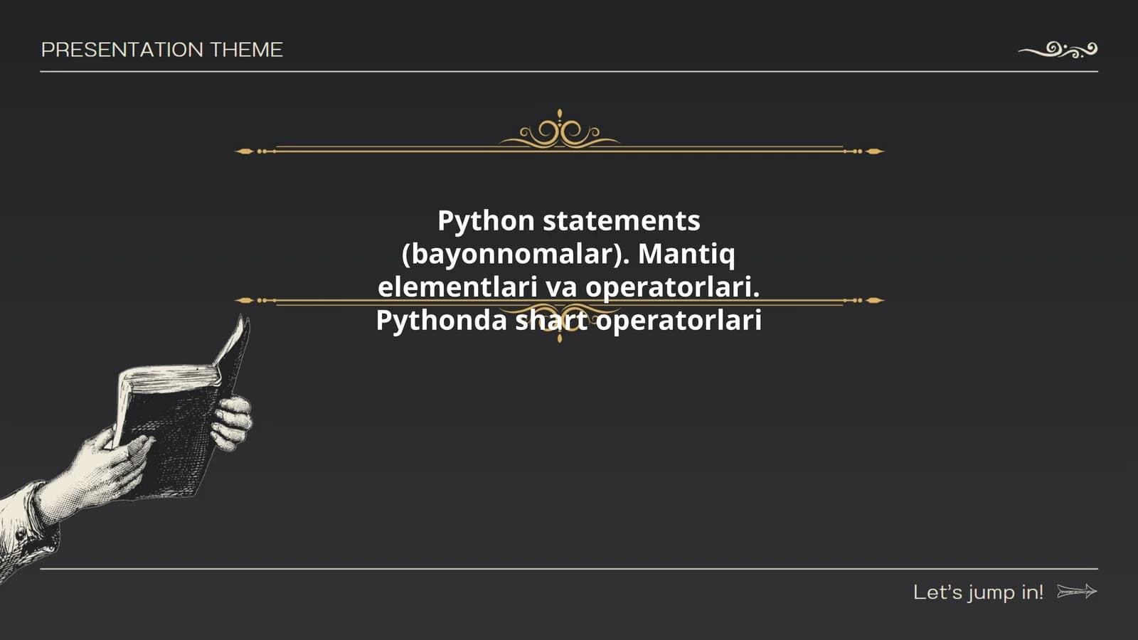 Python bayonotlari va ularning tuzilishi