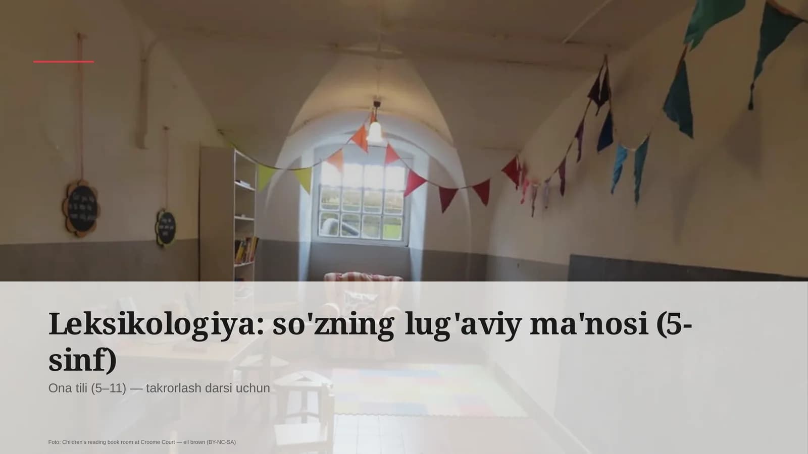 Leksikologiya: so'zning lug'aviy ma'nosi (5-sinf)