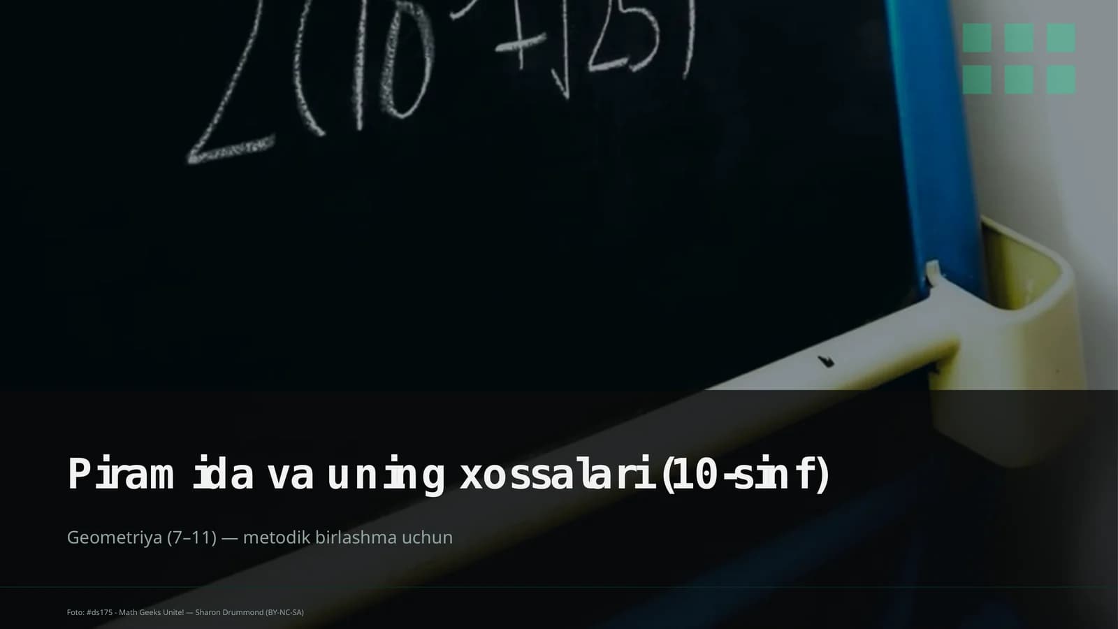 Piramida va uning xossalari (10-sinf)