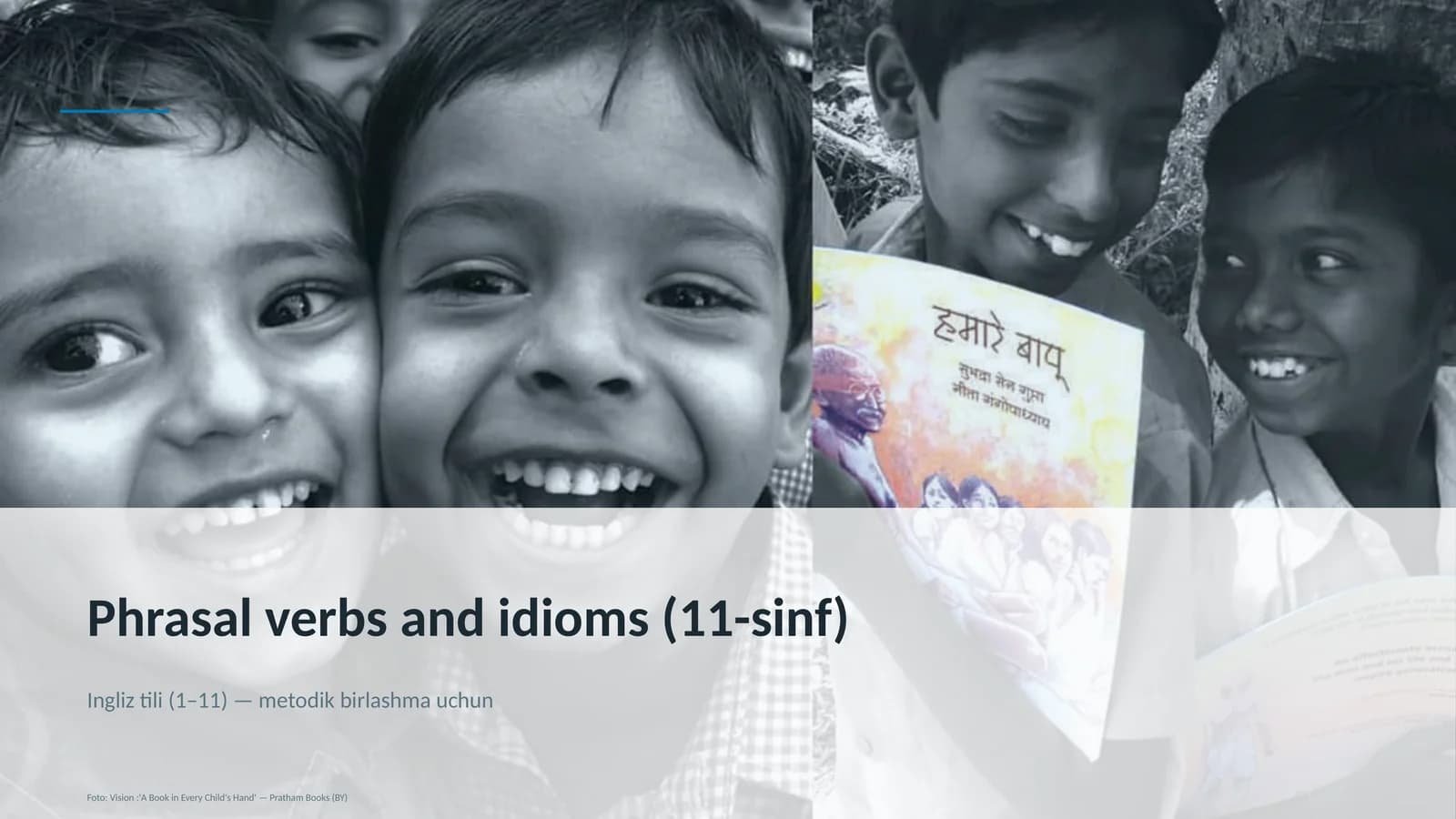 Phrasal verbs and idioms (11-sinf)