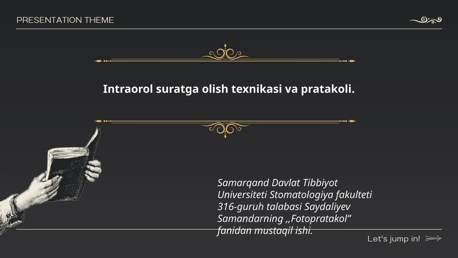 Intraorol suratga olish texnikasi va pratakoli
