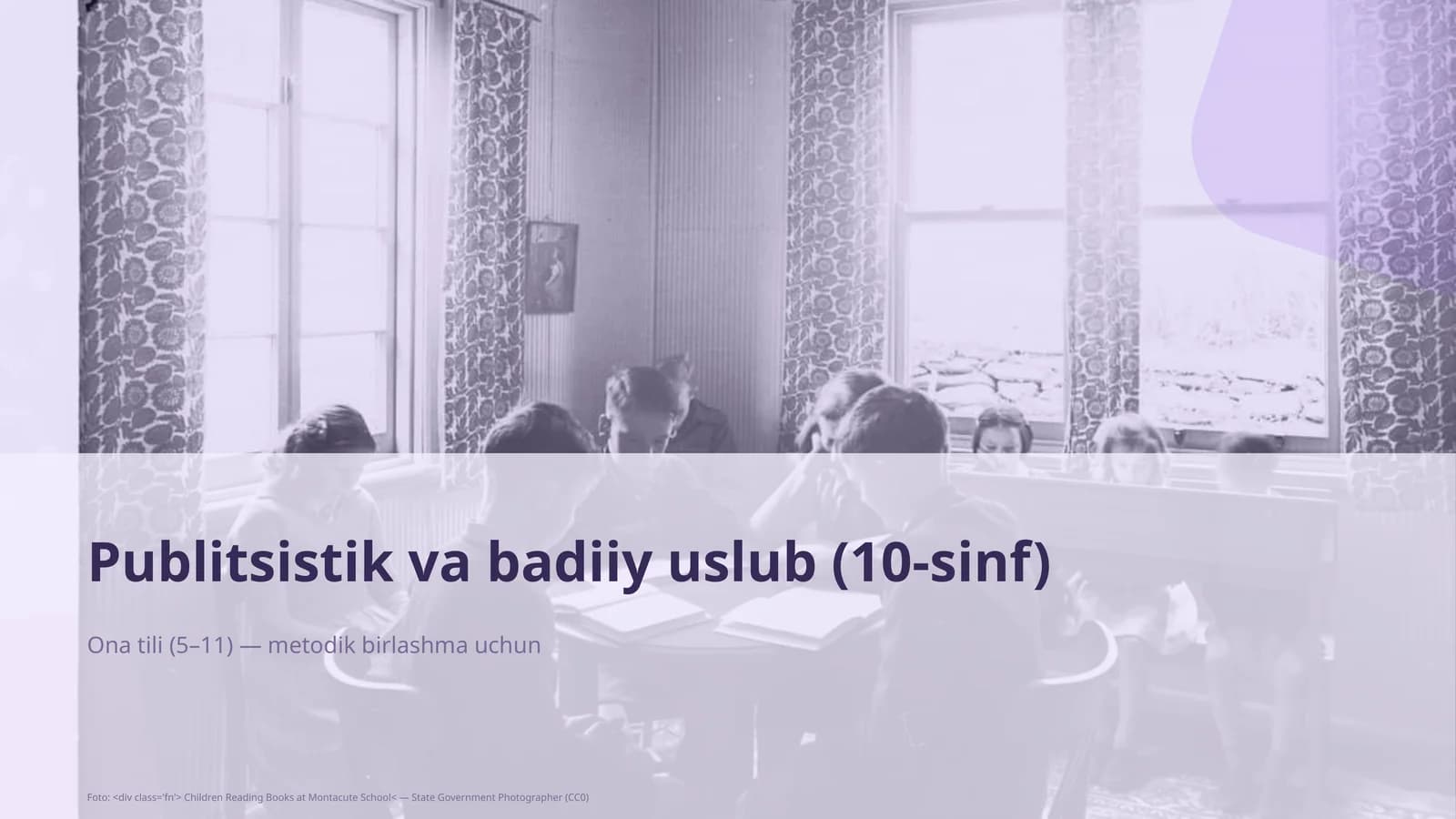 Ona tili (5-11) - metodik birlashma uchun