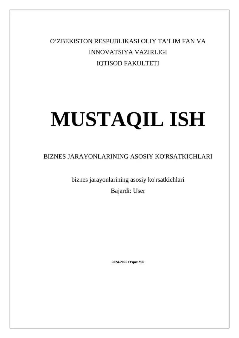 Biznes jarayonlarining asosiy ko'rsatkichlari