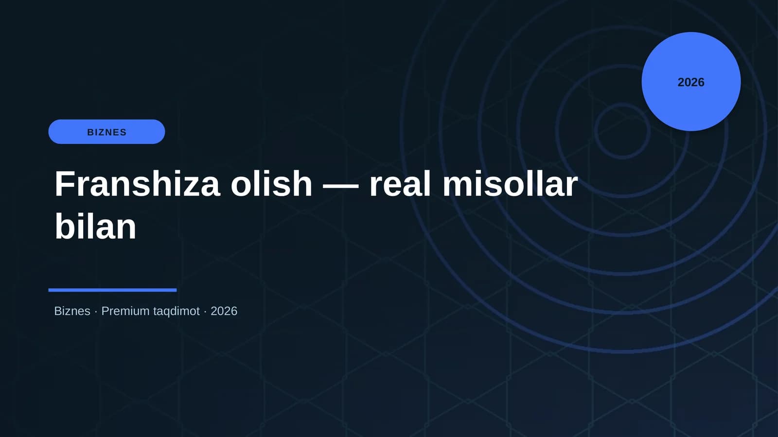 Franshiza olish — real misollar bilan